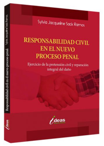 RESPONSABILIDAD CIVIL EN EL NUEVO PROCES..